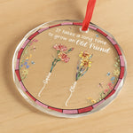 Custom Name Friendship Gifts for Old Friends - Personalized Glass Ornament