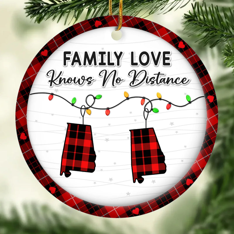 Custom Long Distance Ceramic Ornament - Personalized Christmas Birthday Gifts For Mom, Dad, Kids - Family Love Travels Any Distance