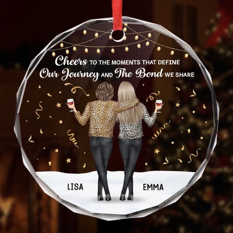 Custom Circle Glass Ornament - Personalized Best Friend Christmas Birthday Gifts For Women, Besties, Sisters, BFF - Best Days Shared With You