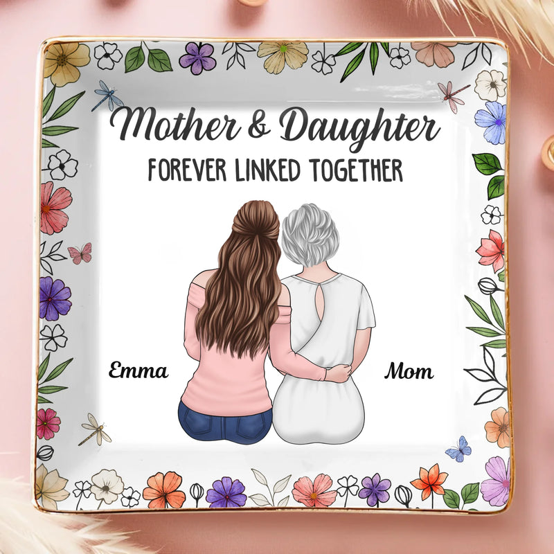 Custom Full-Print Jewelry Dish - Personalized Birthday Gifts For Mom, Daughter - A Bond Time Cannot Break
