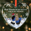 Custom Heart Glass Ornament - Personalized Best Friend Christmas Birthday Gifts For Women, Besties, Sisters, BFF - Life Is Brighter With You
