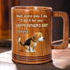 Pooping With Love, Just For You - Dog Personalized Custom Wooden Mug - Father's Day,  Gift For Dad, Pet Owners, Pet Lovers