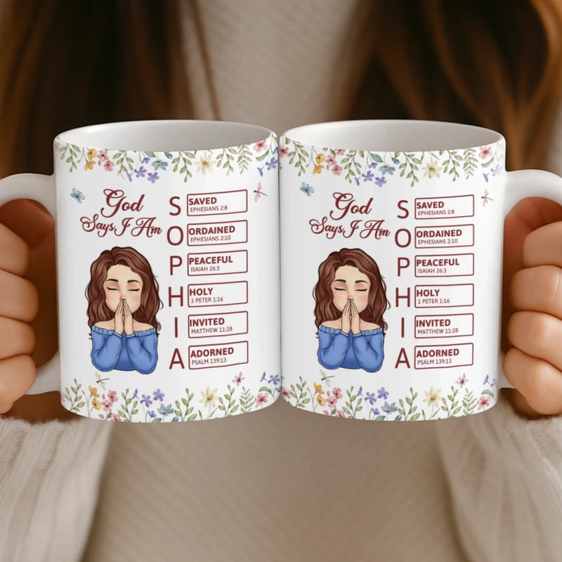 Christian God Says I Am Faith Affirmation - Inspirational Mugs