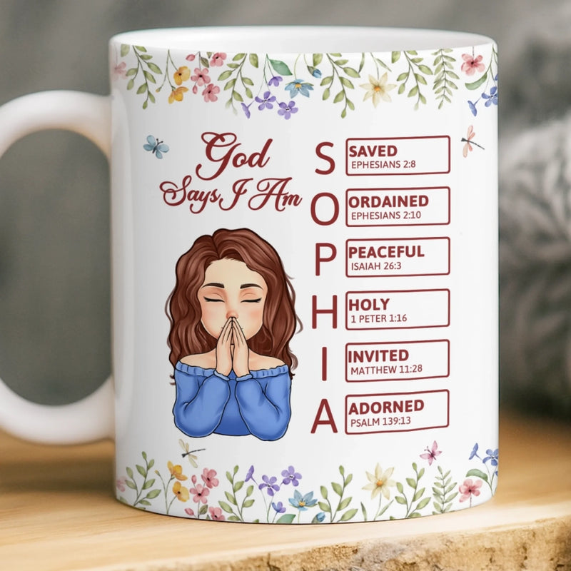 Christian God Says I Am Faith Affirmation - Inspirational Mugs