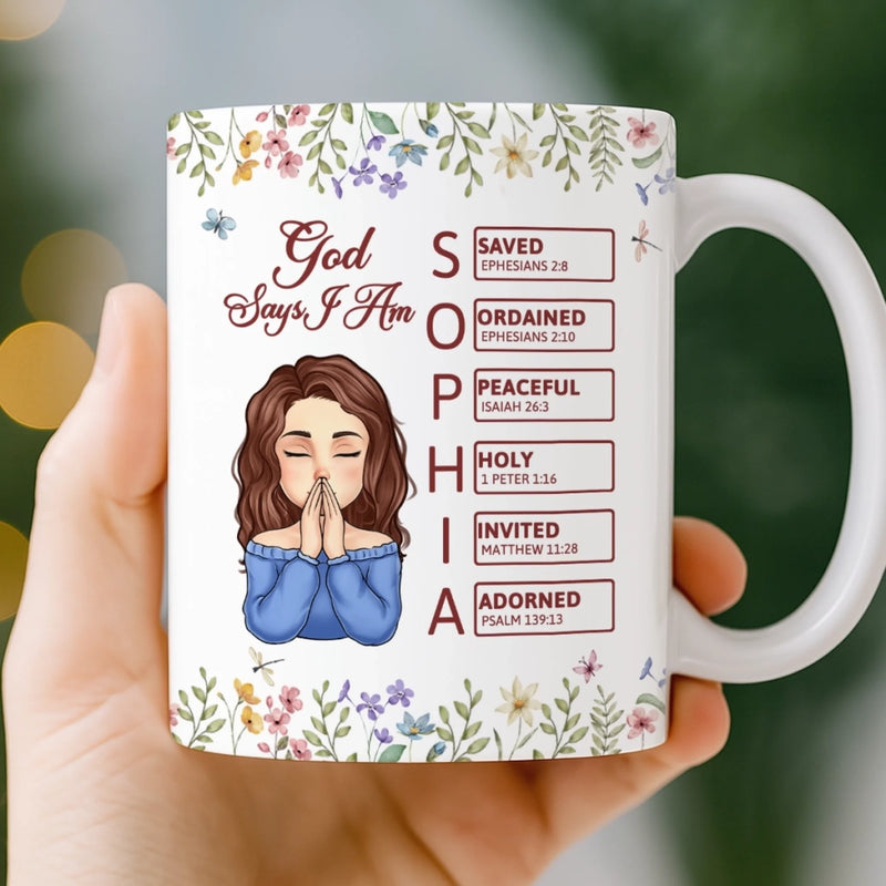 Christian God Says I Am Faith Affirmation - Inspirational Mugs