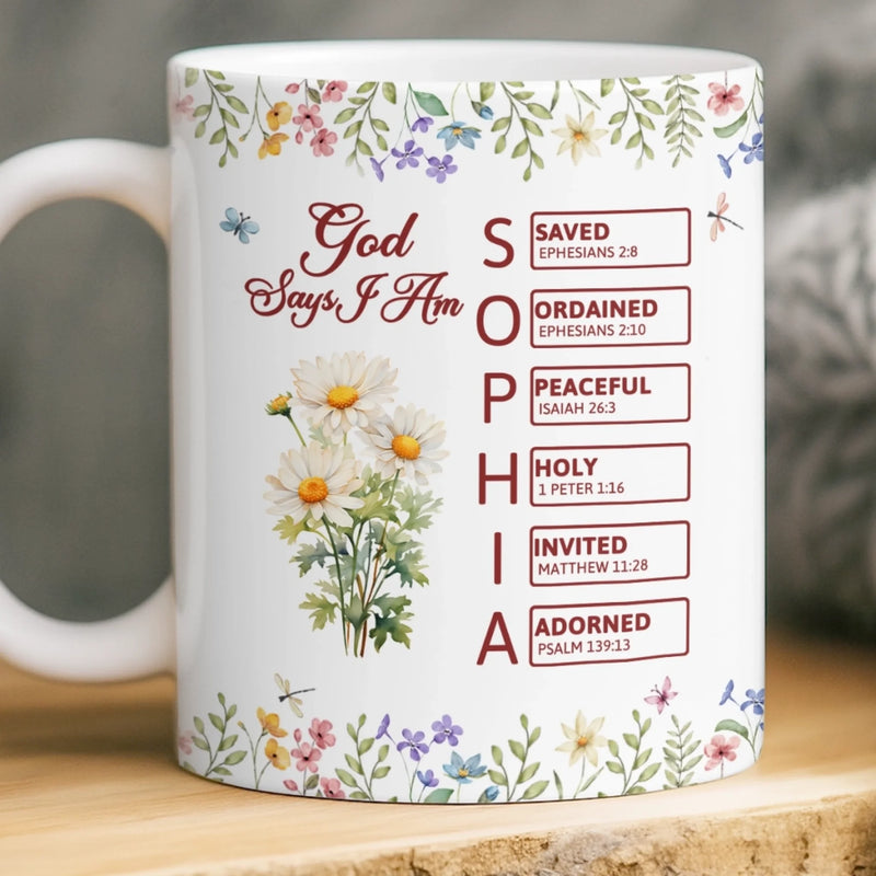 God Says I Am Christian Faith Gifts - Inspirational Mugs