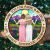 Custom Double Layer Wooden Ornament - Personalized Best Friend Christmas Birthday Gifts For Women, Besties, Sisters, BFF - Memories Made Merry With Friends