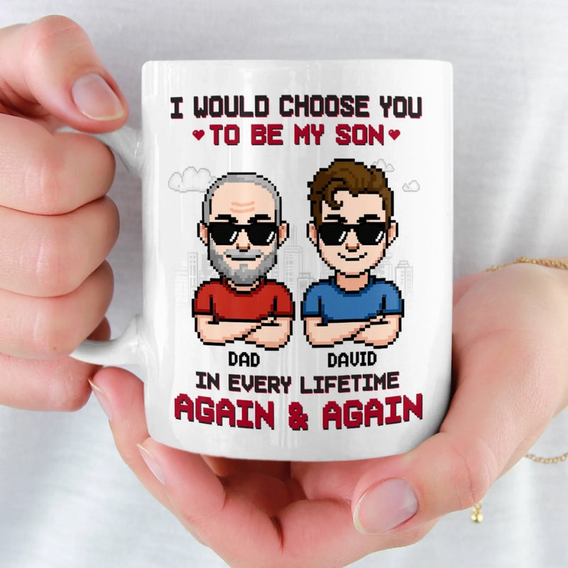 Custom Mug - Personalized Birthday Gifts For Dad, Son - Always My Son, Always Chosen