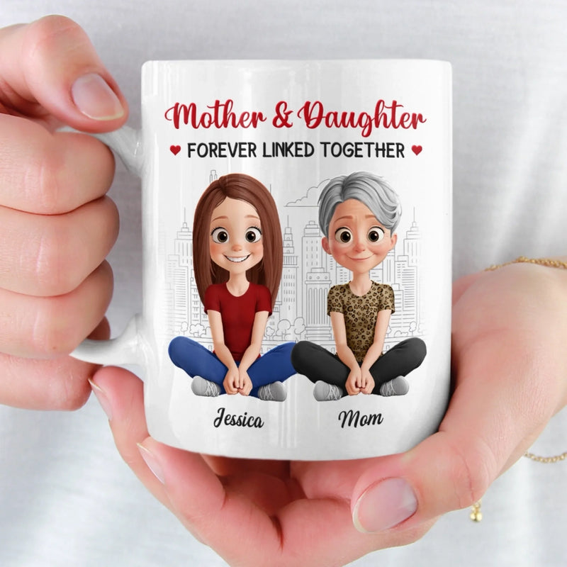 Custom Mug - Personalized Birthday Gifts For Mom, Daughter - A Mother And Daughter Forever