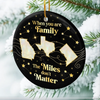 Custom Long Distance Ceramic Ornament - Personalized Christmas Birthday Gifts For Mom, Dad, Brother, Sister, Kids - Distance Fades Where Hearts Connect