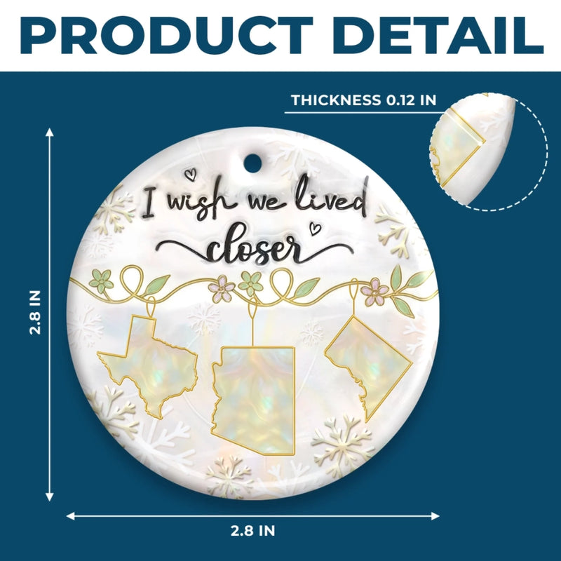 Custom Long Distance Ceramic Ornament - Personalized Best Friend Christmas Birthday Gifts For Women, Besties, Sisters, BFF - Bestie You Are My Gift