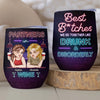 Custom Wine Tumbler - Personalized Best Friend Birthday Gifts For Women, Besties, Sisters, BFF - Crazy Fun Never Ends With Besties