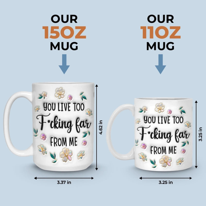 Custom Long Distance Mug - Personalized Best Friend Birthday Gifts For Women, Besties, Sisters, BFF - Far Away Still Close