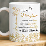 Heartfelt Daughter Gifts from Mom with Loving Message - Mugs