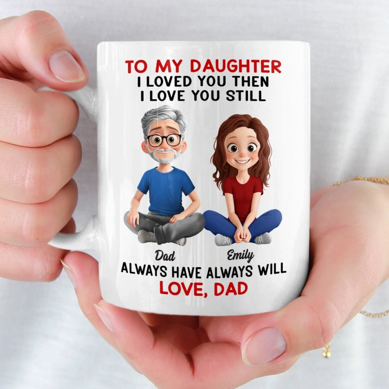 Custom Name Daughter Gifts from Dad - Personalized Mugs