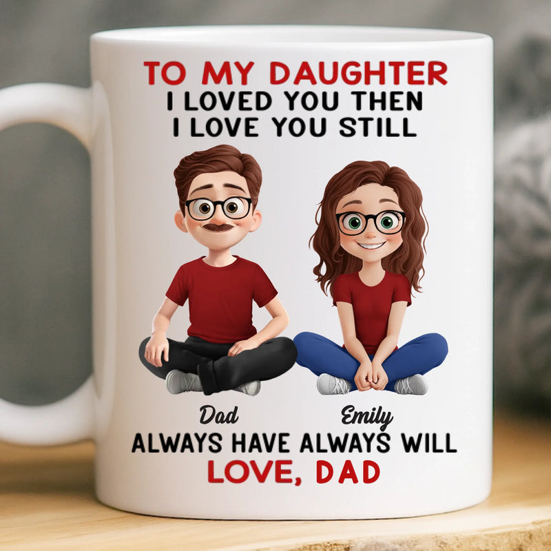 Custom Name Daughter Gifts from Dad - Personalized Mugs