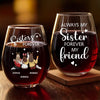 Custom Wine Glass - Personalized Best Friend Christmas Birthday Gifts For Women, Besties, Sisters, BFF - Laughs In Every Pour