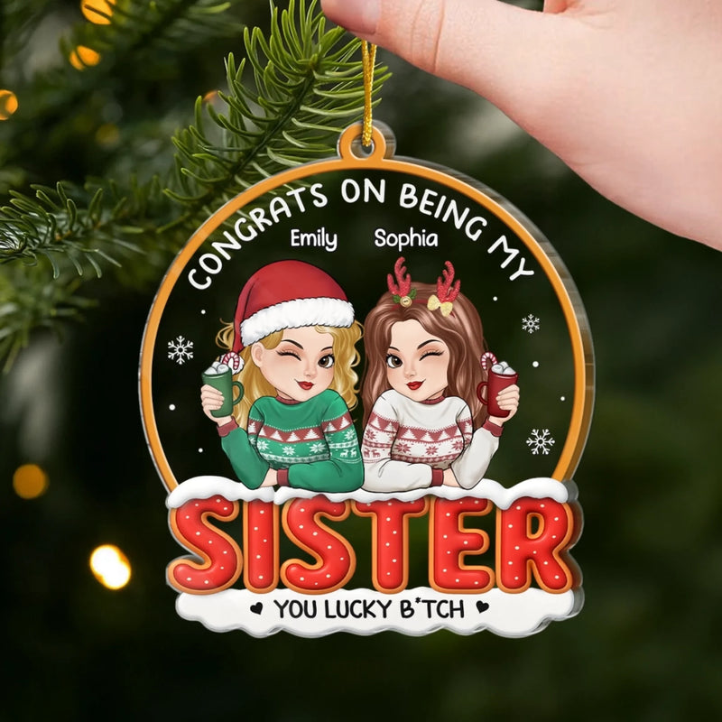 Custom Name Funny Sister Christmas Gifts - Personalized Ornament