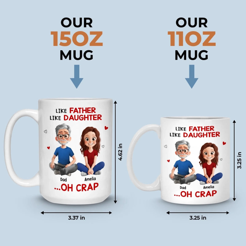 Custom Name Funny Father Daughter Gifts - Personalized Mugs