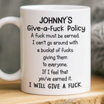 Custom Name Funny Give-a-Fuck Policy Gifts - Personalized Mugs