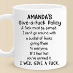 Custom Name Funny Give-a-Fuck Policy Gifts - Personalized Mugs