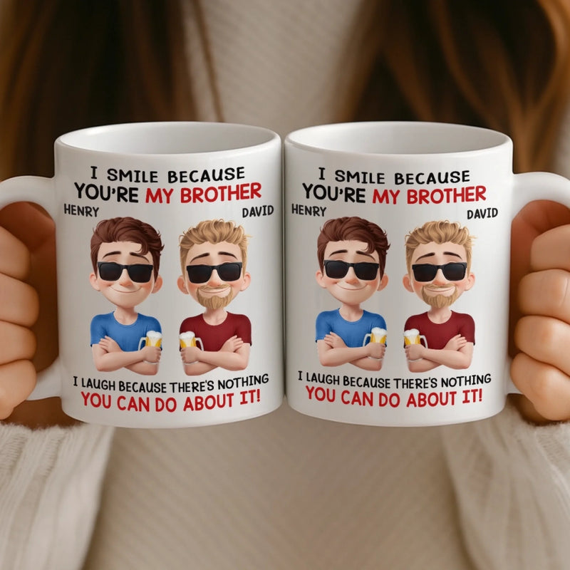 Custom Mug - Personalized Birthday Gifts For Brother - Strong Bond Always
