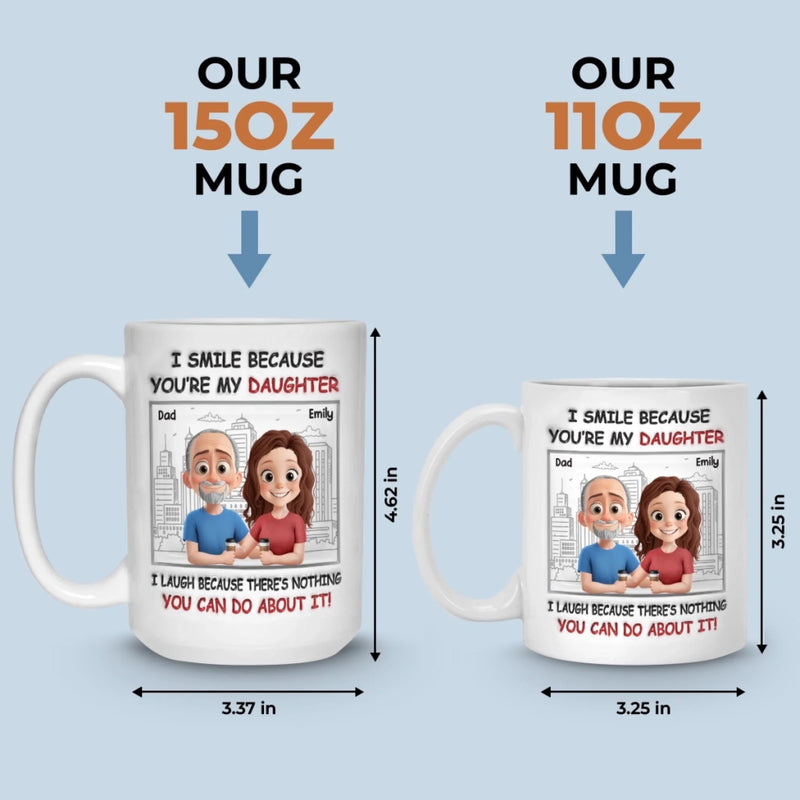 Custom Father Daughter Funny Gifts - Personalized Mugs