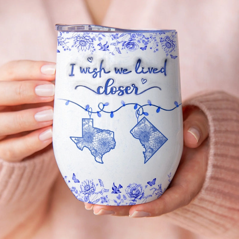 Custom Long Distance Wine Tumbler - Personalized Best Friend Birthday Gifts For Women, Besties, Sisters, BFF - Distance Means Nothing