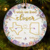 Custom Long Distance Ceramic Ornament - Personalized Best Friend Christmas Birthday Gifts For Women, Besties, Sisters, BFF - Connected Beyond Distance