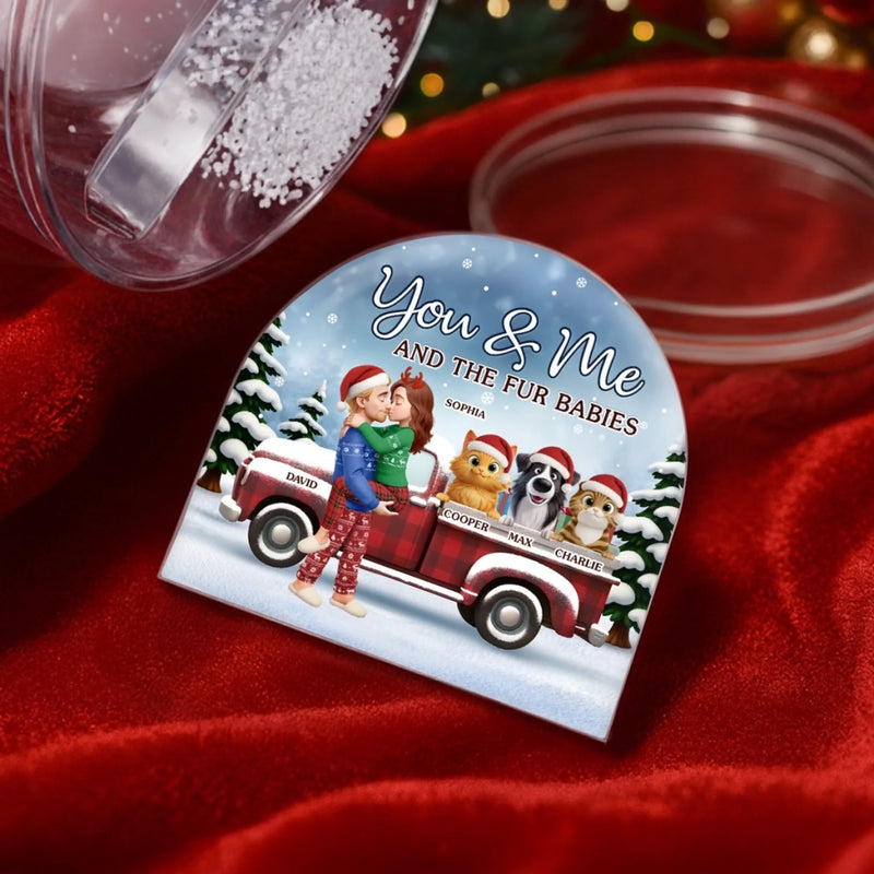 Custom Name You & Me and the Fur Babies Christmas Gifts - Personalized Acrylic Snow Globe