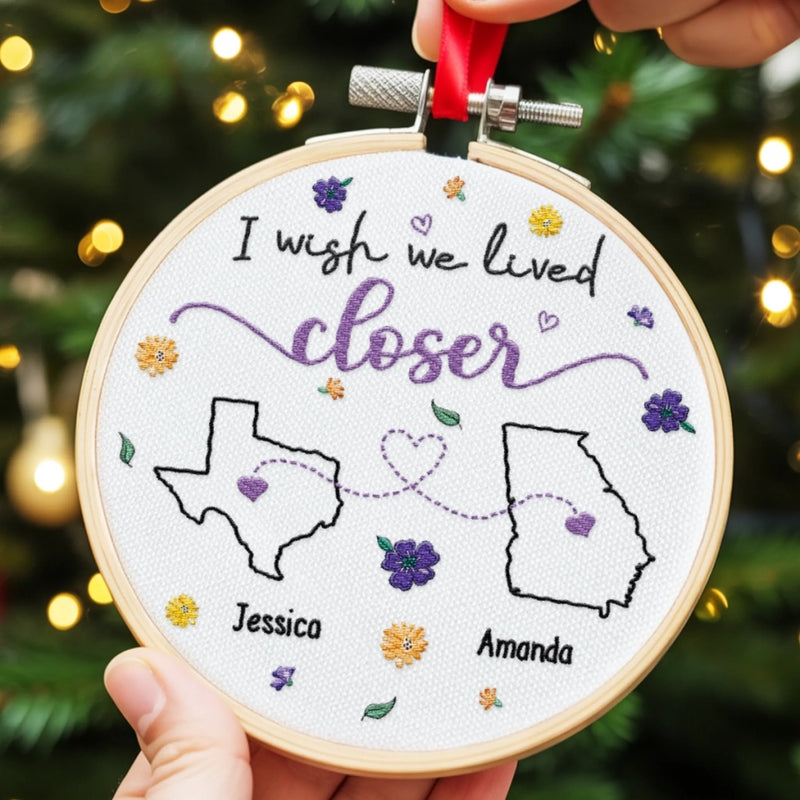 Custom Name Long Distance Christmas Gifts - Personalized Embroidered Ornament