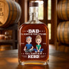 Custom Whiskey Bottle - Personalized Christmas Birthday Gifts For Dad, Daughter, Wine, Bourbon, Whiskey Lovers - Fatherhood Looks Good On Him