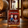 Custom Whiskey Bottle - Personalized Anniversary Christmas Wedding Gifts For Husband And Wife, Him And Her, Wine, Bourbon, Whiskey Lovers - You’re My Daily Dose Of Happiness