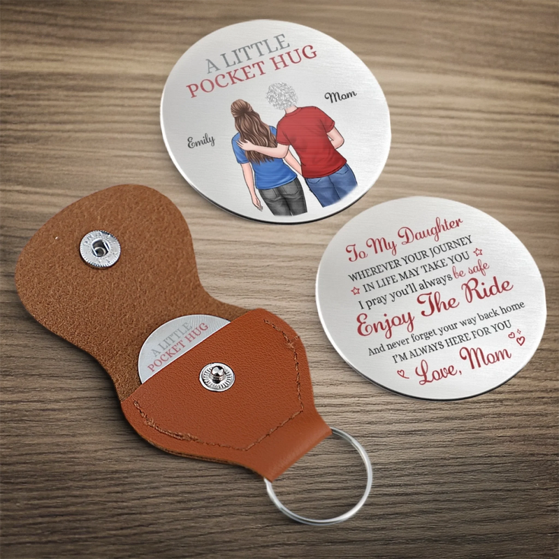 Custom Pocket Hug - Personalized Birthday Gifts For Mom, Dad, Daughter, Son - Carry My Love Always