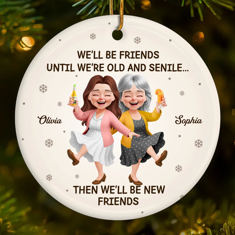 Custom Ceramic Ornament - Personalized Best Friend Christmas Birthday Gifts For Women, Besties, Sisters, BFF - Laughing Through The Holiday Magic