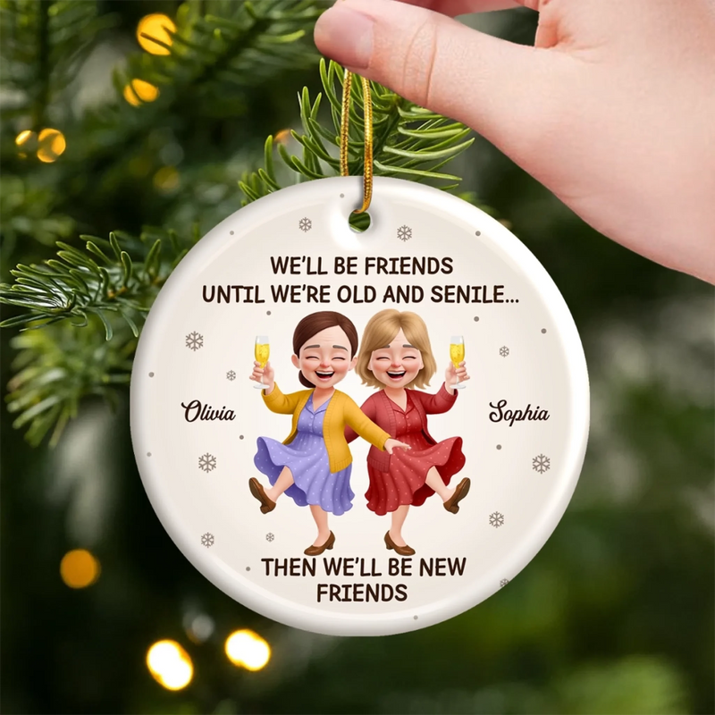 Custom Ceramic Ornament - Personalized Best Friend Christmas Birthday Gifts For Women, Besties, Sisters, BFF - Laughing Through The Holiday Magic