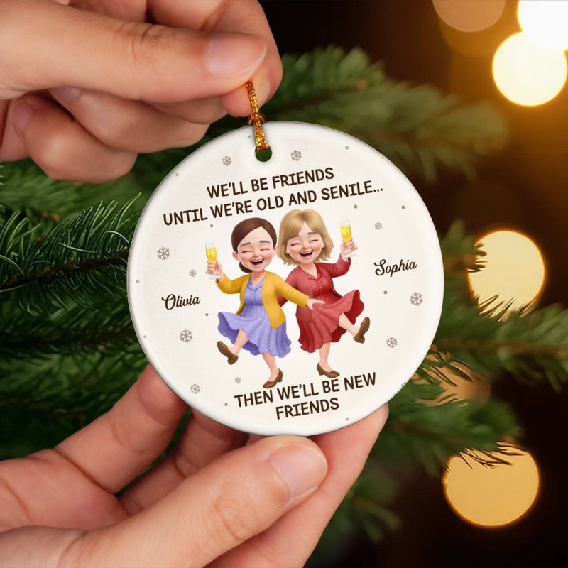 Custom Ceramic Ornament - Personalized Best Friend Christmas Birthday Gifts For Women, Besties, Sisters, BFF - Laughing Through The Holiday Magic