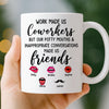 Custom Mug - Personalized Funny Gifts For Coworker, Work Bestie - Teamwork Makes Days Better