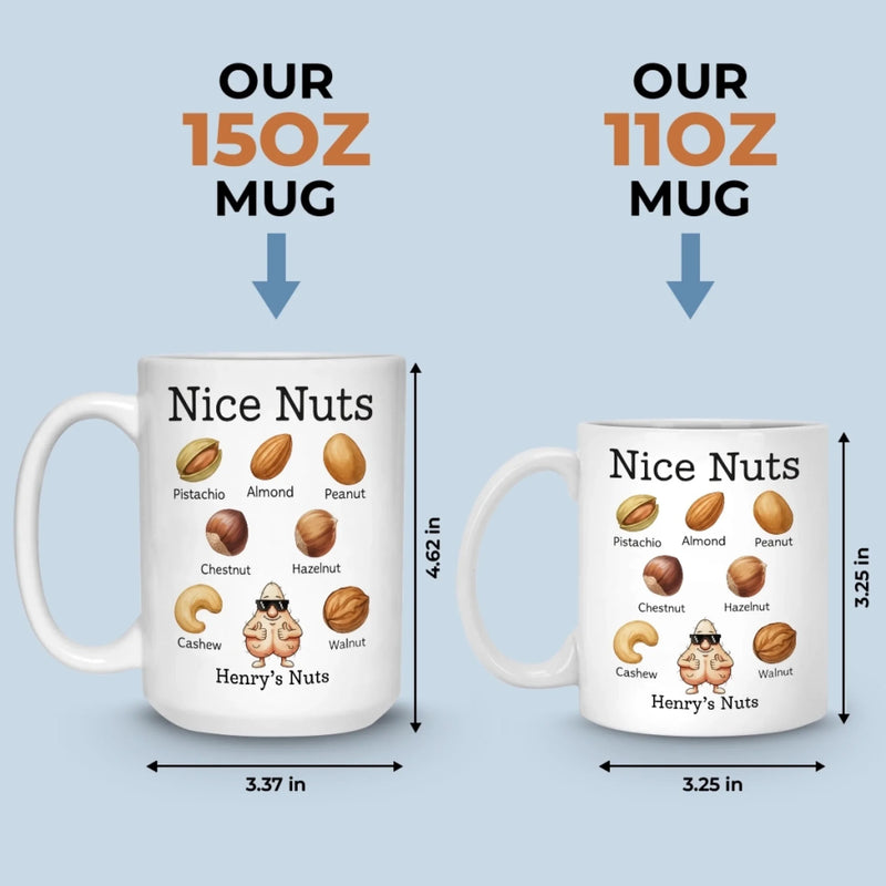 Custom Mug - Personalized Christmas Birthday Gifts For Husband, Coworkers, Friends - A Classy Nut Collection