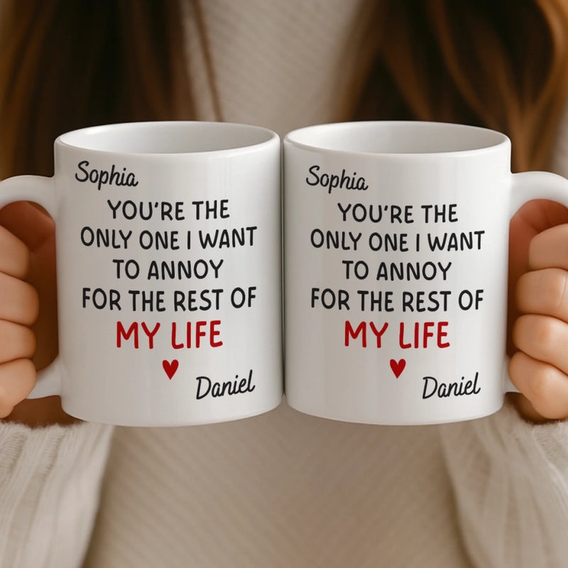 Custom Mug - Personalized Anniversary Christmas Wedding Gifts For Husband And Wife, Him And Her - I Pick You To Annoy, Daily