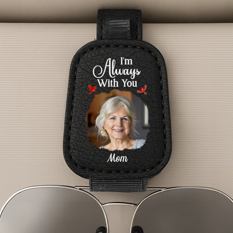 Custom Photo Leather Car Visor - Personalized Memorial Sympathy Gifts For Loss Of Mom, Dad - Always With You