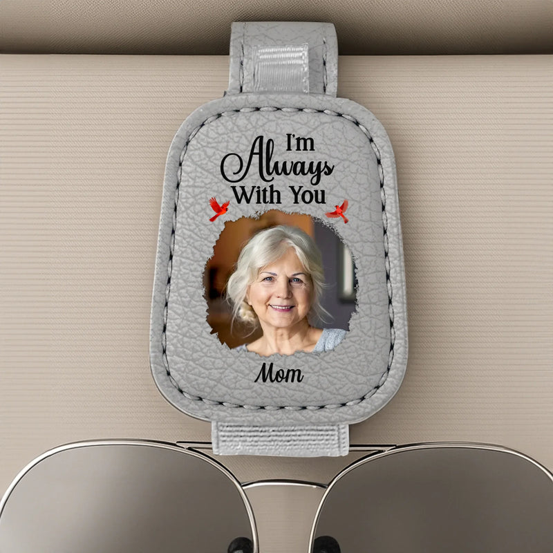 Custom Photo Leather Car Visor - Personalized Memorial Sympathy Gifts For Loss Of Mom, Dad - Always With You