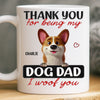 Custom Mug - Personalized Birthday Gifts For Dog Lovers, Dog Dad And Mom - Happy Pup, Happy Life