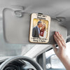 Custom Photo Car Visor Clip - Personalized Anniversary Wedding Gifts For Husband And Wife, Him And Her - I Need You Here With Me