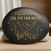 Custom Printed Rock - Personalized Anniversary Wedding Gifts For Husband And Wife, Him And Her - Hand In Hand, Come What May