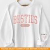 True Friends Never Apart - Bestie Personalized Custom Unisex Sweatshirt With Design On Sleeve - Gift For Best Friends, BFF, Sisters