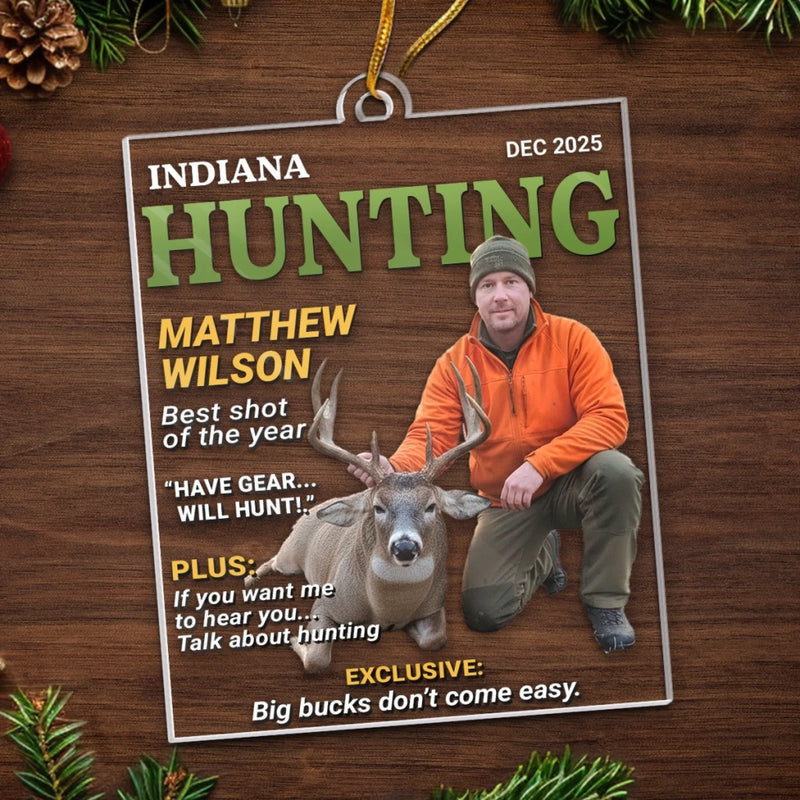Custom Photo Magazine Acrylic Ornament - Personalized Christmas Birthday Hunting Gifts For Hunters - Buck Season Is My Reason