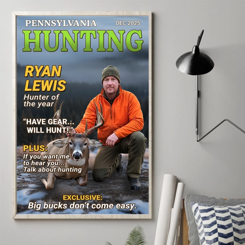 Custom Photo Magazine Vertical Poster - Personalized Christmas Birthday Hunting Gifts For Hunters - Moments Like This Are Earned