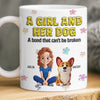 Custom 3D Inflated Effect Printed Mug - Personalized Christmas Birthday Gifts For Dog Lovers, Dog Dad And Mom - Just A Girl And Her Furry Soulmate