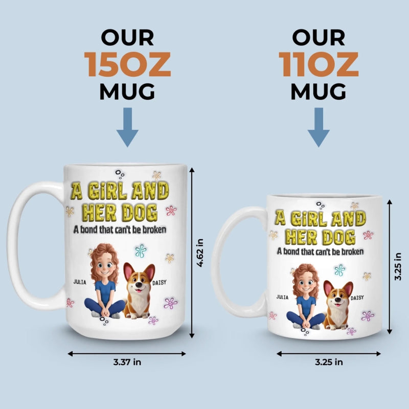Custom 3D Inflated Effect Printed Mug - Personalized Christmas Birthday Gifts For Dog Lovers, Dog Dad And Mom - Just A Girl And Her Furry Soulmate